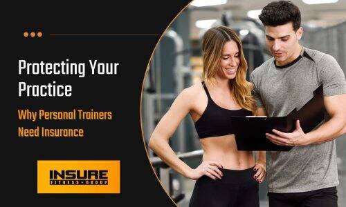 A male personal trainer holding a clipboard while discussing with a female client in a gym, highlighting the topic "Do Personal Trainers Need Insurance?" with Insure Fitness Group branding.