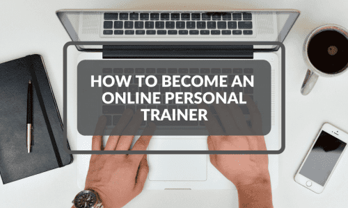 Hands typing on a laptop keyboard, surrounded by a notebook, a cup of coffee, and a smartphone, with the text 'How to Become an Online Personal Trainer' displayed on the screen.